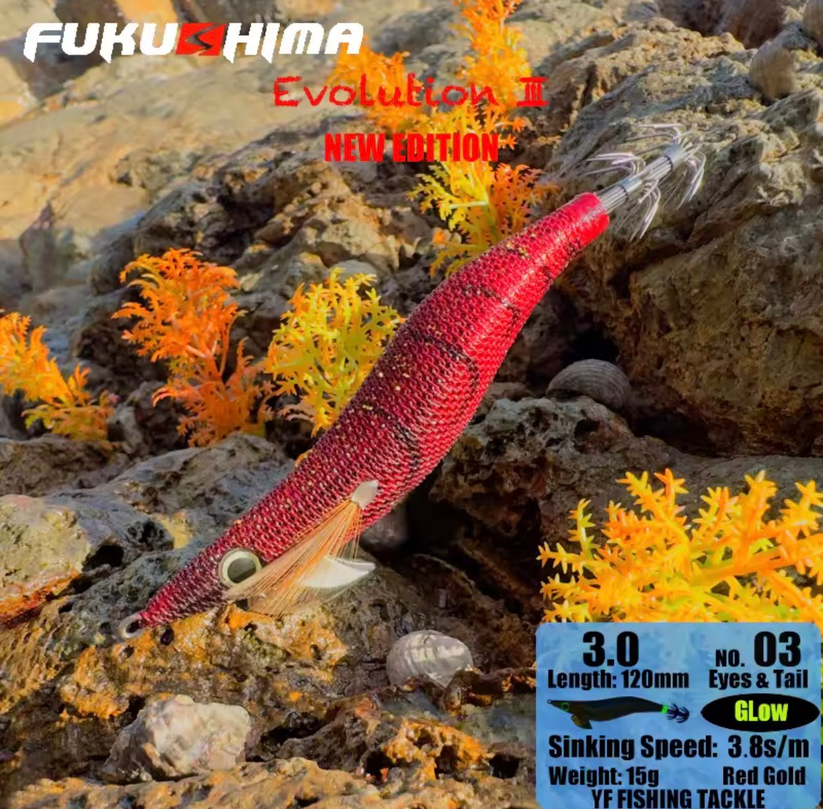 Egi Fukushima Evolution 3 Squid Legend